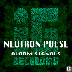 Neutron Pulse-Alarm Signals (Olivier Abbeloos, Marcos Salon)