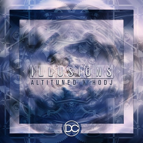 Altituned x HODJ - Illusions