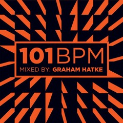 GRAHAM HATKE - 101 BPM MIX