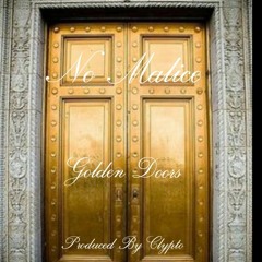 No Malice - Golden Doors Prod. By Clypto