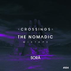 SORÄ (Horde) | The Nomadic Mixtape #004