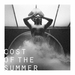 Cost Of The Summer