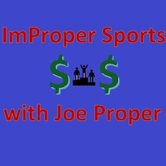 Improper Sports Ep 2 Masters NBA And More