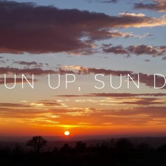 01 SUn Up Sundown