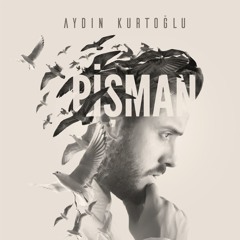 Aydın Kurtoğlu - Tüh Tüh [2017] ©