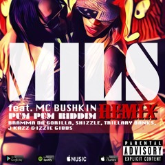 Pum Pum Remix feat MC Bushkin, Bramma Da Gorilla, Shizzle, Trillary Banks, J Kazz & Izzie Gibbs