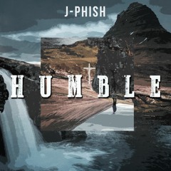 Kendrick Lamar - Humble (J-Phish Remix)