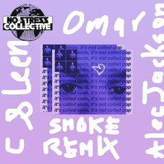 Omar Apollo - SMOKE REMIX (prod. Alec Jackson x Bruce Leen x cFee!)