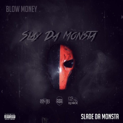 12. Blow Money Featuring Britt Bandz - By The OZ (prod. By Slade Da Monsta)