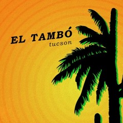 Exclusive Mix for El Tambó