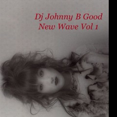 Dj Johnny B Good - New Wave Vol. 1