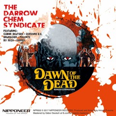 THE DARROW CHEM SYNDICATE - No More Room In Hell (Gervano D.C.  Remix)