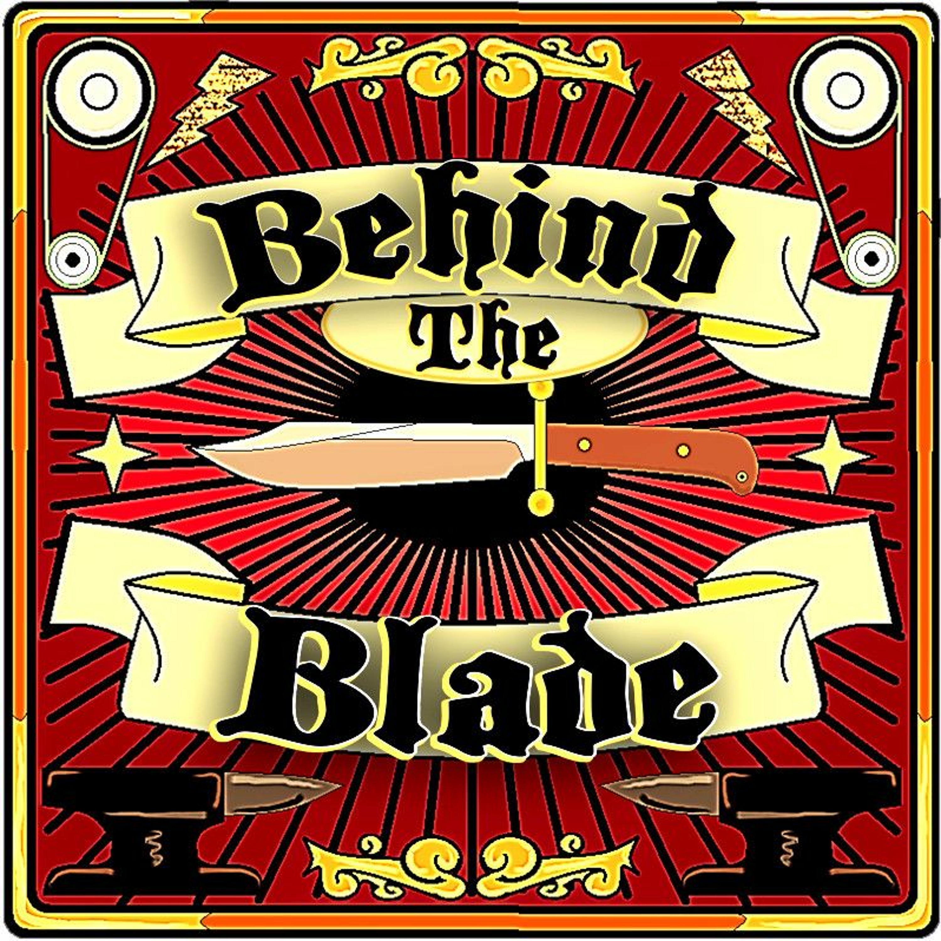 Behind the Blade Podcast