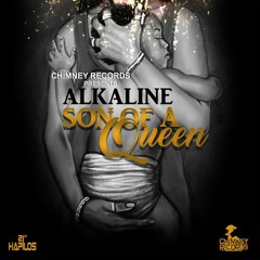 Alkaline - Son Of A Queen - Chimney Records