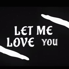 DJ Snake ft. Justin Bieber -  Let Me Love You ( Fame Luck Remix )