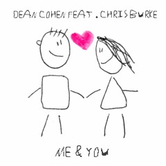 Me & You 💕(feat. Chris Burke)