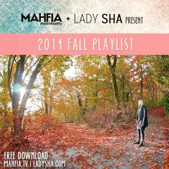 MAHFIA Fall Playlist