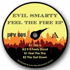 Evil Smarty - Feel The Fire