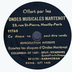 Offert par les Ondes Musicales Martenot