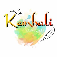 Kembali #RawVersion #OwnSong