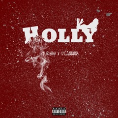 DjRisow Ft D.Cannons - Holly