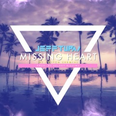 Jeff Tupai - Missing Heart (DJ Twitch Remix)