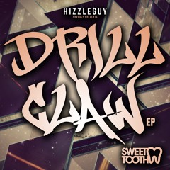 HIZZLEGUY - DRILL CLAW