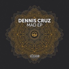 Dennis Cruz - Get Freaky (Original Mix)