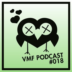 VmF - Podcast #018 by Kork