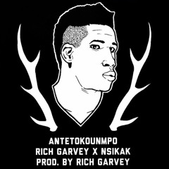 "ANTETOKOUNMPO" feat Nsikak [prod. Rich Garvey]