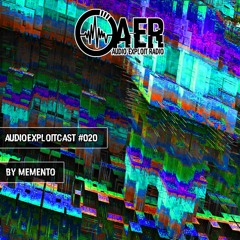Audioexploitcast #020 by Memento