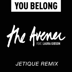 The Avener - You Belong (Jetique Remix)