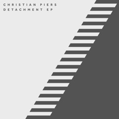 Christian Piers - Detachment (Trevino Remix)
