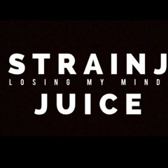 Losing My Mind Feat. Juice