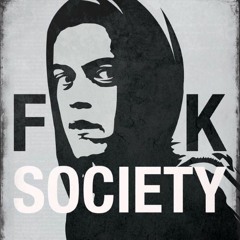 Fuck Society (OKKOTO VS K2)