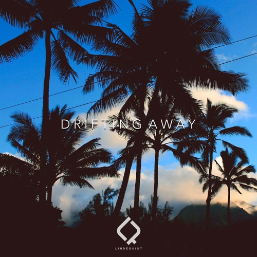 Lindequist - Drifting Away