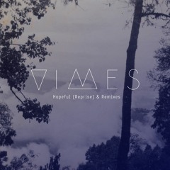 VIMES - Hopeful (Panthera Krause Remix)