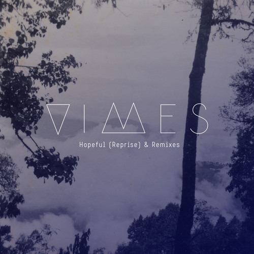 VIMES - Hopeful (Panthera Krause Remix)