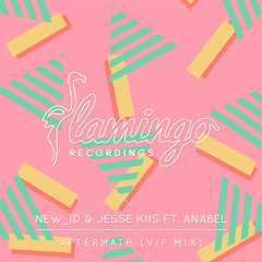 NEW ID & Jesse Kiis ft. Anabel - Aftermath (VIP Mix) [OUT NOW]