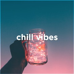 Best of Chill Vibes | Vol. 9