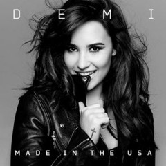 Demi Lovato - Made In The USA DJ Mike Remix