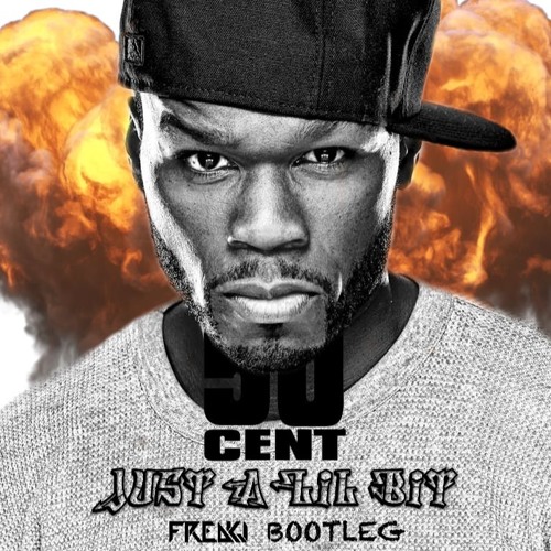 My bootleg of "Just A Lil Bit" by 50 Cent is OUT NOW and ...