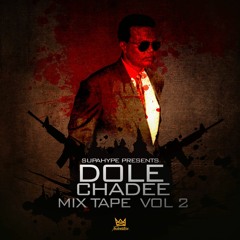 Supahype presents DoleChadee de Mixtape 2017