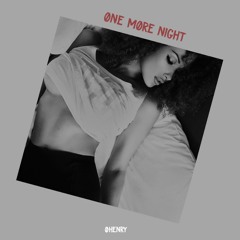 One More Night (Prod. By DWILLY)