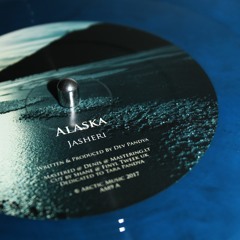 Alaska - 'Jasheri' - (Arctic Music 12" 009 Special Edition)