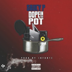 $aucy P - Dope in the pot (Prod.By Infante