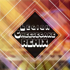 Legiqn Cheesecake REMIX - D1ofAquavibe