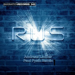 Andreas Lauber - RUS (Paul Pysik Remix) Bassnation Records 042 - Snippet