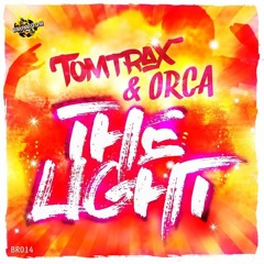 Tomtrax & Orca - The Light (Marious Vs. Bartek Remix Edit)
