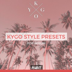 [FREE] Kygo Style Serum Presets 🌴